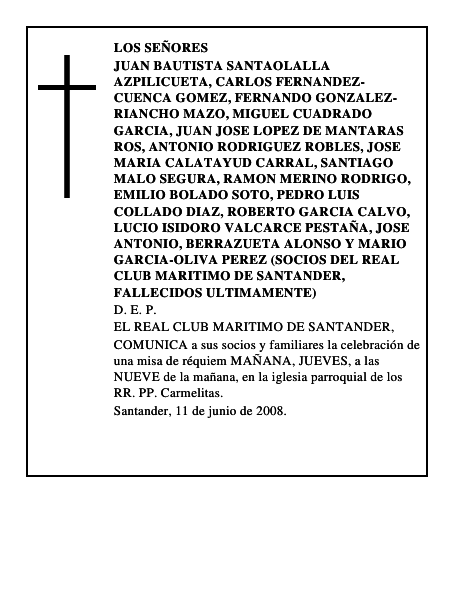 JUAN BAUTISTA SANTAOLALLA AZPILICUETA, CARLOS FERNANDEZ-CUENCA GOMEZ, FERNANDO GONZALEZ-RIANCHO MAZO