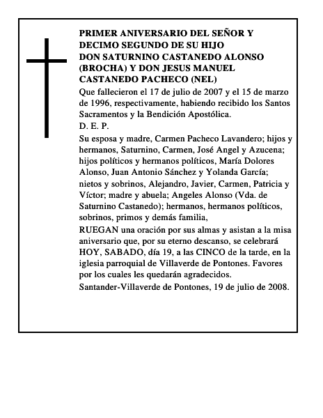 DON SATURNINO CASTANEDO ALONSO (BROCHA) Y DON JESUS MANUEL CASTANEDO PACHECO (NEL)