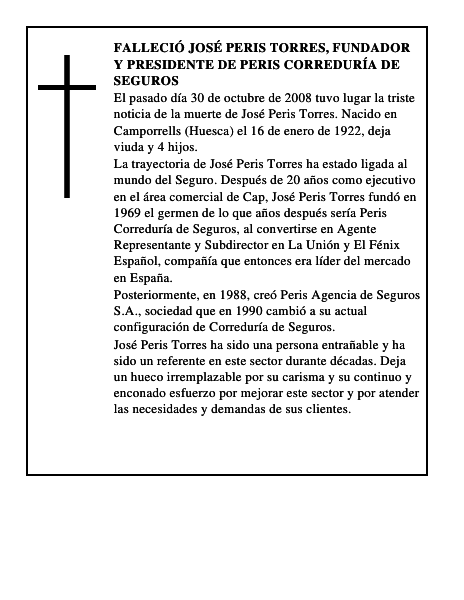Falleció José Peris Torres, fundador y presidente de Peris Correduría de Seguro