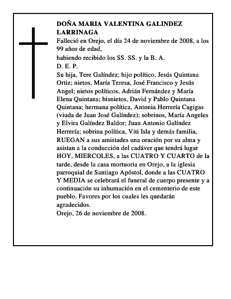 DOÑA MARIA VALENTINA GALINDEZ LARRINAGA