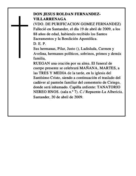 DON JESUS ROLDAN FERNANDEZ-VILLARRENAGA