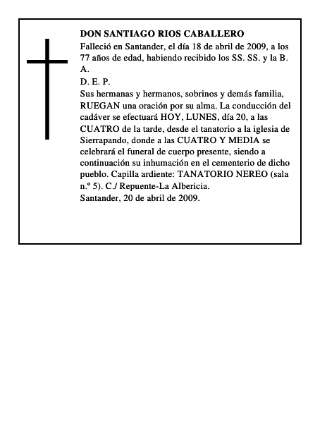 DON SANTIAGO RIOS CABALLERO