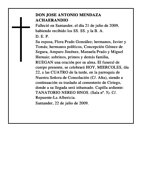 DON JOSE ANTONIO MENDAZA ACHAERANDIO