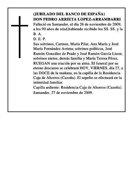 DON PEDRO ARRIETA LOPEZ-ARRAMBARRI