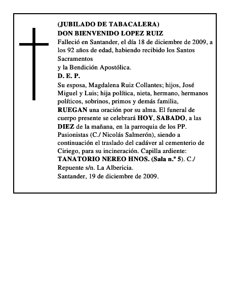 DON BIENVENIDO LOPEZ RUIZ
