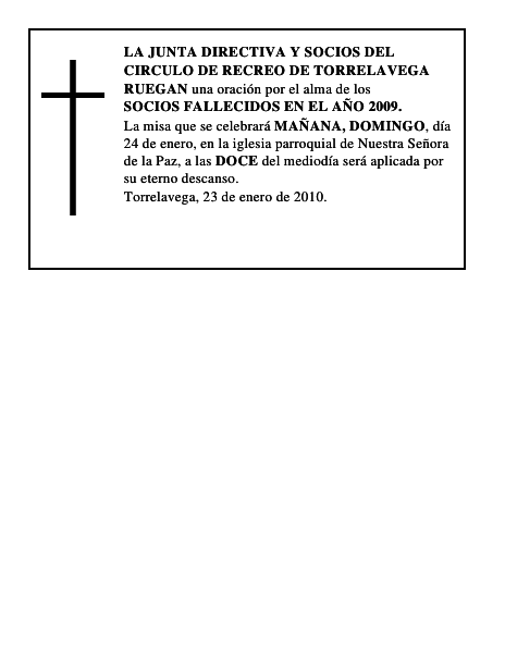 LA JUNTA DIRECTIVA Y SOCIOS DEL CIRCULO DE RECREO DE TORRELAVEGA