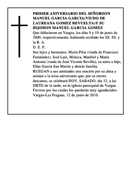 PRIMER ANIVERSARIO DEL SEÑORDON MANUEL GARCIA GARCIA(VIUDO DE LAUREANA GOMEZ REVUELTA)Y S