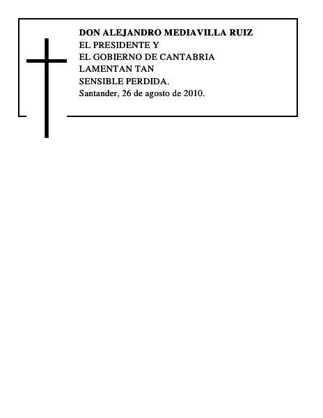 DON ALEJANDRO MEDIAVILLA RUIZ