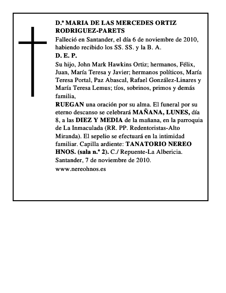 D.ª MARIA DE LAS MERCEDES ORTIZ RODRIGUEZ-PARETS