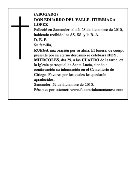 DON EDUARDO DEL VALLE- ITURRIAGA LOPEZ