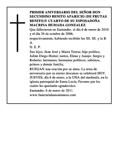 PRIMER ANIVERSARIO DEL SEÑOR DON SECUNDINO BENITO APARICIO (DE FRUTAS BENITO)Y CUARTO DE S