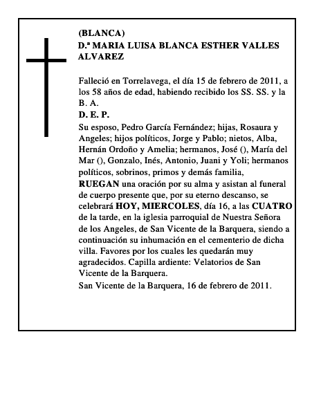 D.ª MARIA LUISA BLANCA ESTHER VALLES ALVAREZ