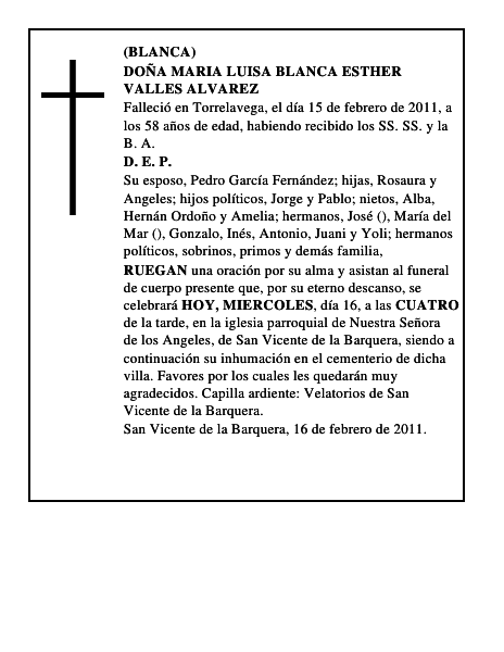DOÑA MARIA LUISA BLANCA ESTHER VALLES ALVAREZ