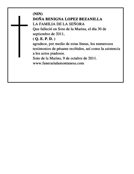 DOÑA BENIGNA LOPEZ BEZANILLA