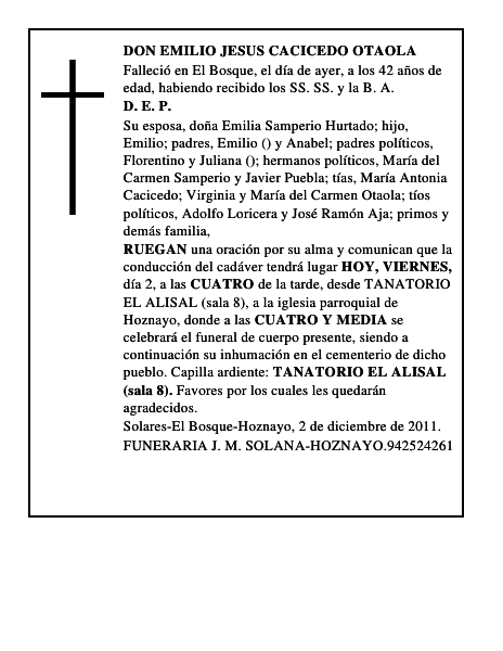 DON EMILIO JESUS CACICEDO OTAOLA