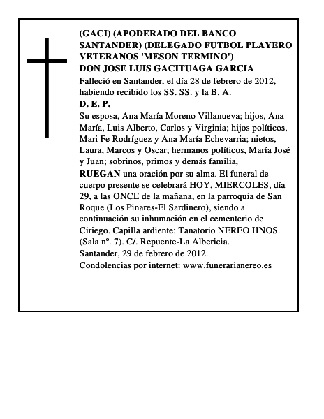 DON JOSE LUIS GACITUAGA GARCIA