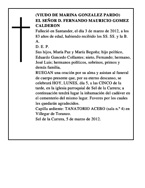 EL SEÑOR D. FERNANDO MAURICIO GOMEZ CALDERON