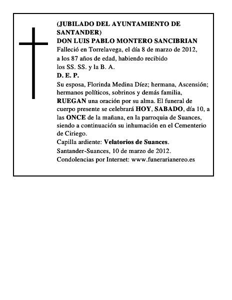 DON LUIS PABLO MONTERO SANCIBRIAN