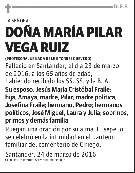 DOÑA MARIA PILAR VEGA RUIZ
