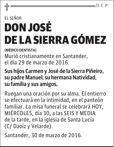 DON JOSE DE LA SIERRA GOMEZ