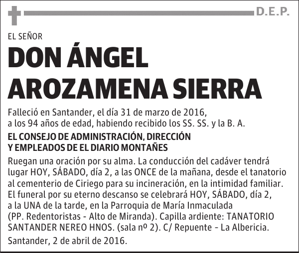 DON ÁNGEL AROZAMENA SIERRA