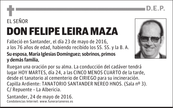 DON FELIPE LEIRA MAZA