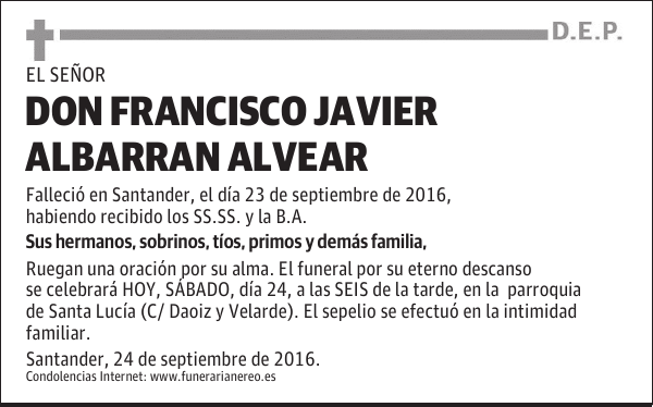 DON FRANCISCO JAVIER ALBARRAN ALVEAR