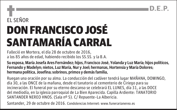 DON FRANCISCO JOSE SANTAMARIA CARRAL