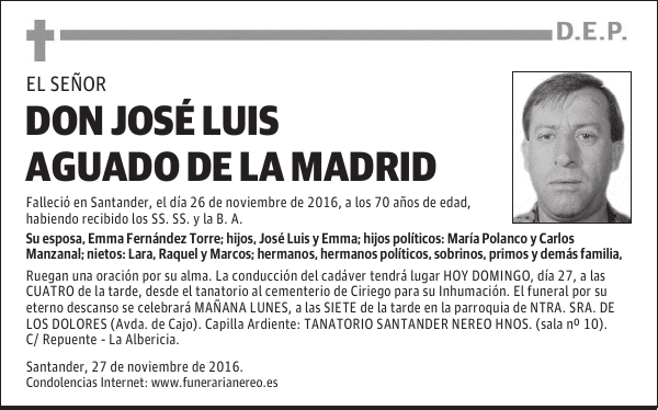 DON JOSÉ LUIS AGUADO DE LA MADRID