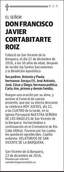 DON FRANCISCO JAVIER CORTABITARTE ROIZ