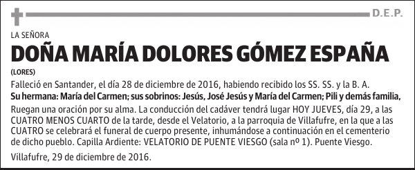 DOÑA MARÍA DOLORES GÓMEZ ESPAÑA