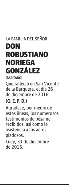 DON ROBUSTIANO NORIEGA GONZALEZ