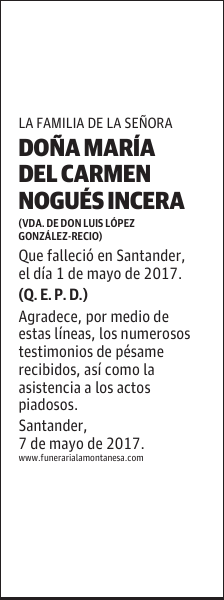 DOÑA MARÍA DEL CARMEN NOGUÉS INCERA
