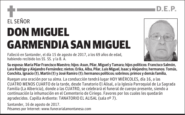 DON MIGUEL GARMENDIA SAN MIGUEL