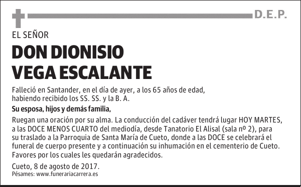 DON DIONISIO VEGA ESCALANTE