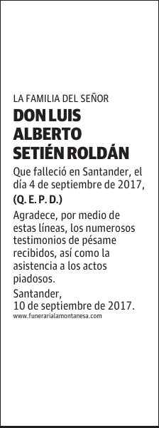 DON LUIS ALBERTO SETIEN ROLDAN