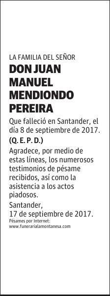 DON JUAN MANUEL MENDIONDO PEREIRA
