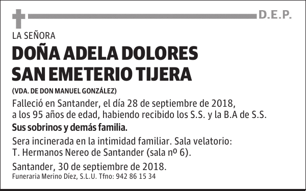 DOÑA ADELA DOLORES SAN EMETERIO TIJERA