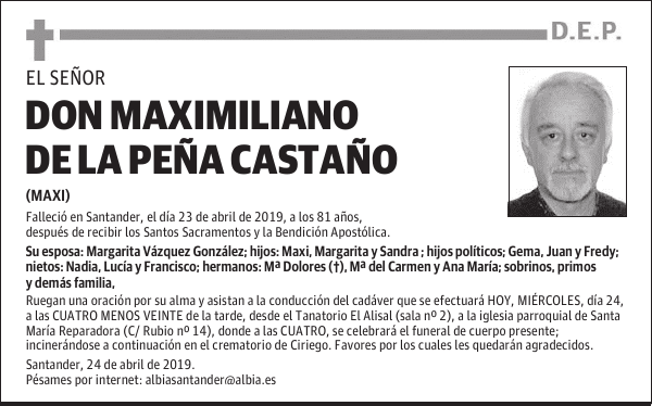 DON MAXIMILIANO DE LA PEÑA CASTAÑO