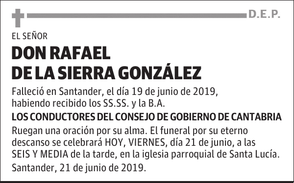 DON RAFAEL DE LA SIERRA GONZÁLEZ