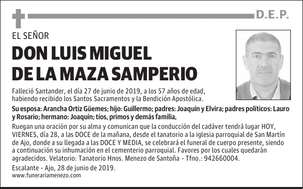 DON LUIS MIGUEL DE LA MAZA SAMPERIO