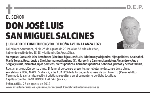 DON JOSÉ LUIS SAN MIGUEL SALCINES