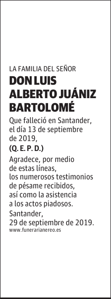 DON LUIS ALBERTO JUÁNIZ BARTOLOMÉ