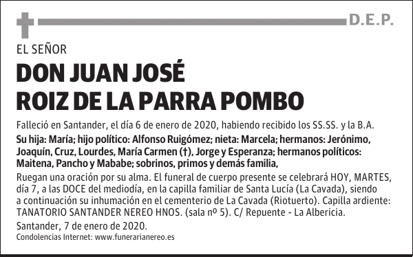 DON JUAN JOSÉ ROIZ DE LA PARRA POMBO