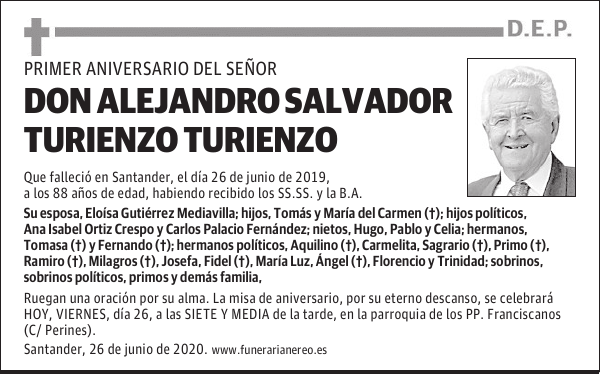 DON ALEJANDRO SALVADOR TURIENZO TURIENZO