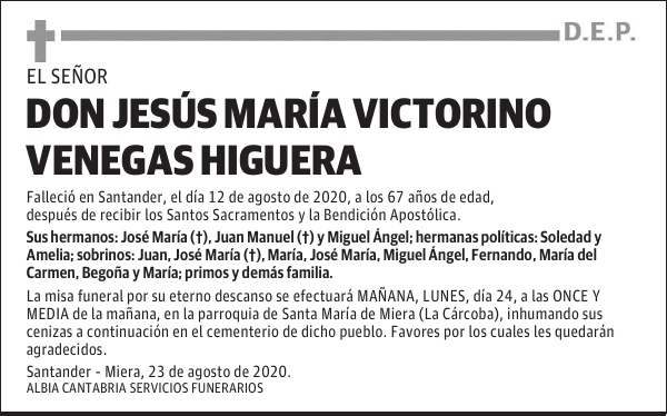 DON JESÚS MARÍA VICTORINO VENEGAS HIGUERA