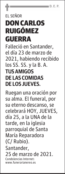 DON CARLOS RUIGÓMEZ GUERRA