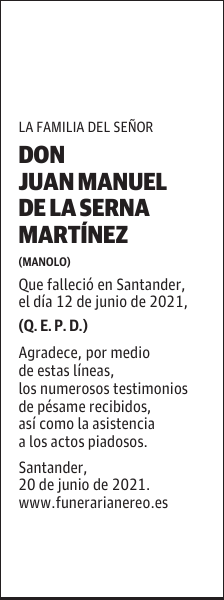 DON JUAN MANUEL DE LA SERNA MARTÍNEZ