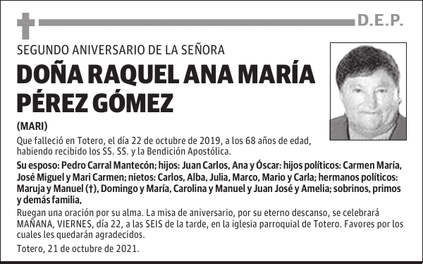 DOÑA RAQUEL ANA MARÍA PÉREZ GÓMEZ