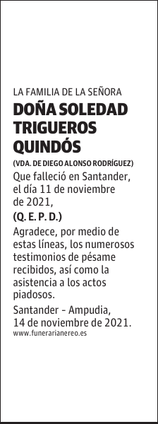 DOÑA SOLEDAD TRIGUEROS QUINDÓS